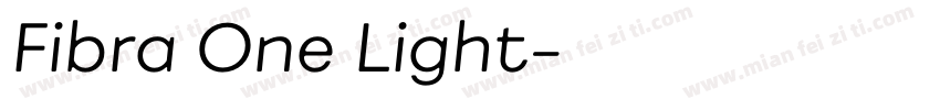 Fibra One Light字体转换